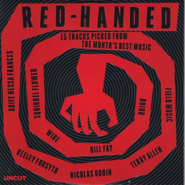  - Red-Handed (15 Tracks Picked From The Month's Best Music)