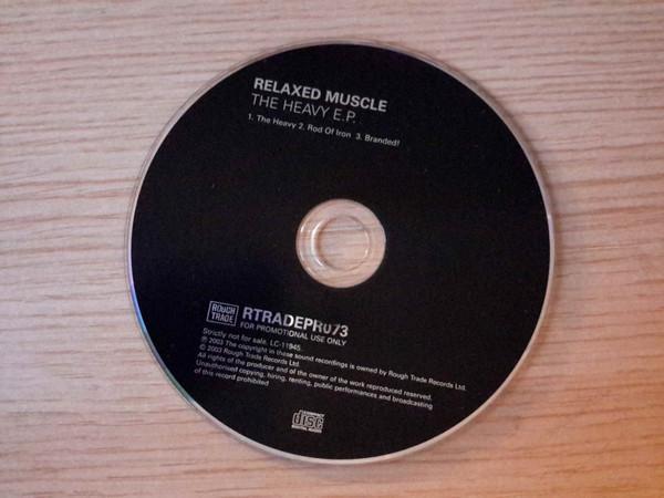 Relaxed Muscle - The Heavy E.P.