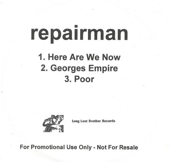 Repairman - Here Are We Now
