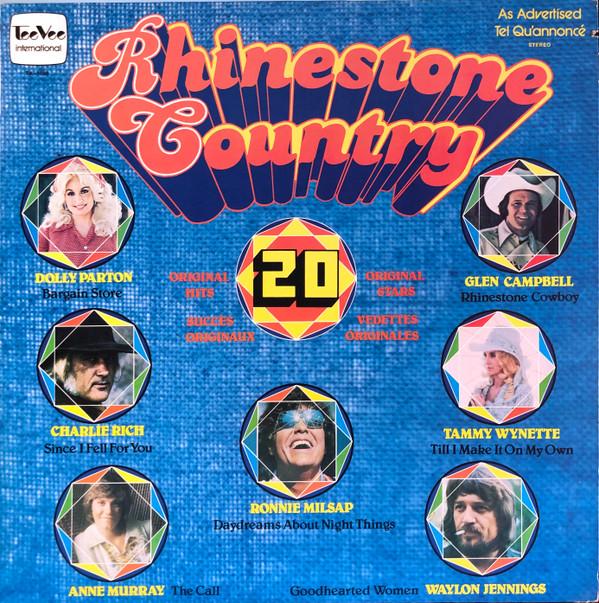  - Rhinestone Country