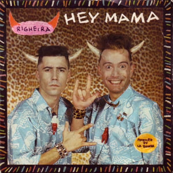 Righeira - Hey Mama
