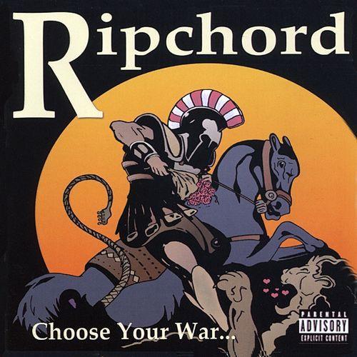 Ripchord (3) - Choose Your War