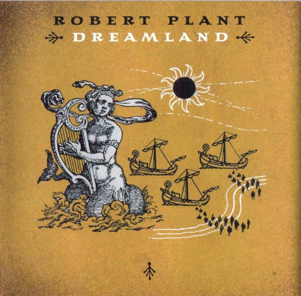 Robert Plant - Dreamland