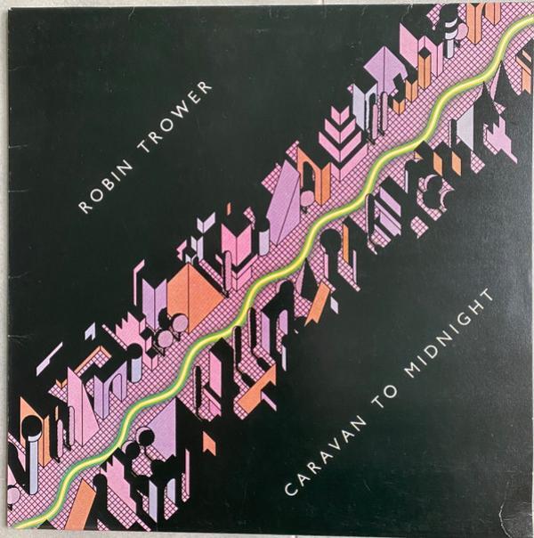 Robin Trower - Caravan To Midnight