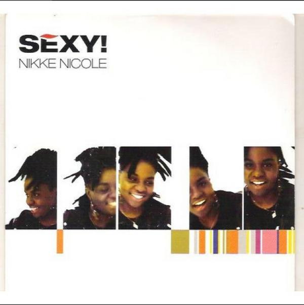 Rockhouse, Nikke Nicole - Sexy