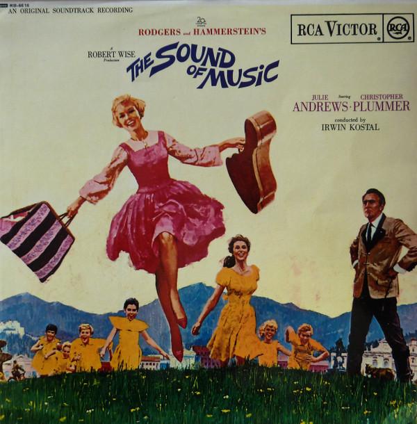 Rodgers & Hammerstein - The Sound Of Music (An Original Soundtrack Recording)