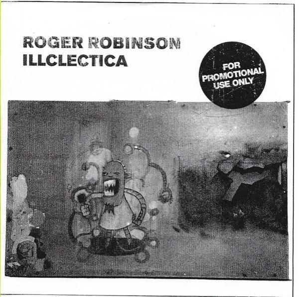 Roger Robinson - Illclectica