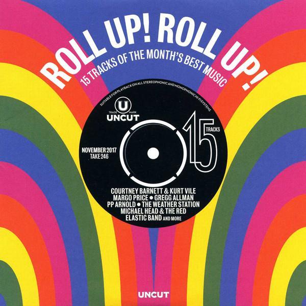  - Roll Up! Roll Up! (15 Tracks Of The Month's Best Music)
