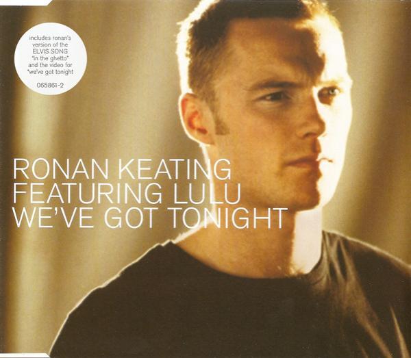 Ronan Keating, Lulu - We've Got Tonight