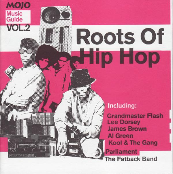  - Roots Of Hip Hop (Music Guide Vol.2)