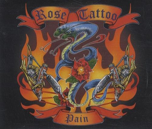 Rose Tattoo - Pain