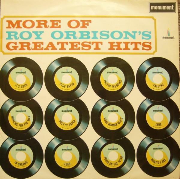 Roy Orbison - More Of Roy Orbison's Greatest Hits