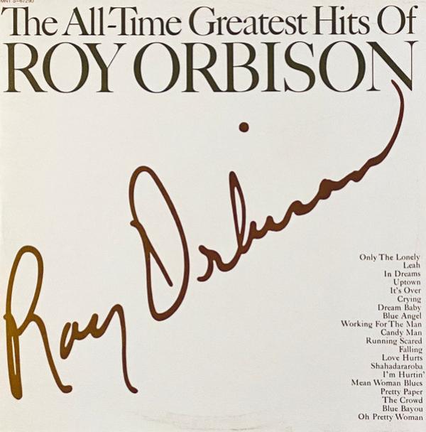 Roy Orbison - The All-Time Greatest Hits Of