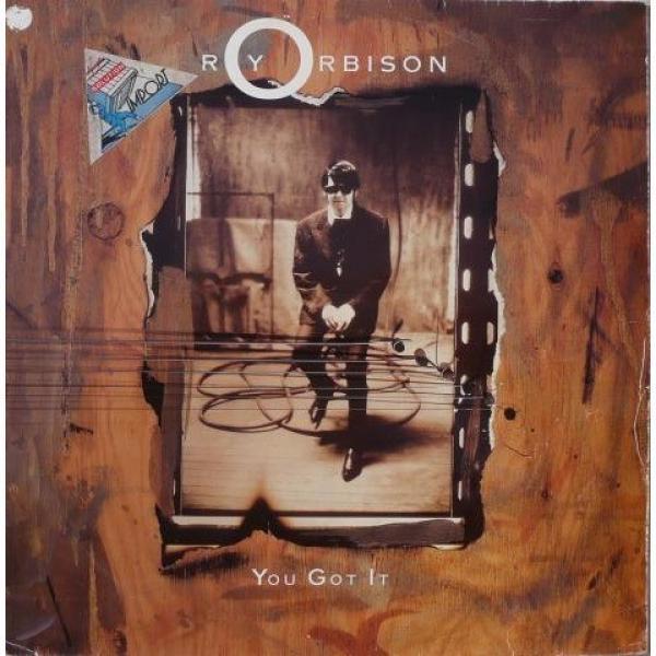 Roy Orbison - You Got It