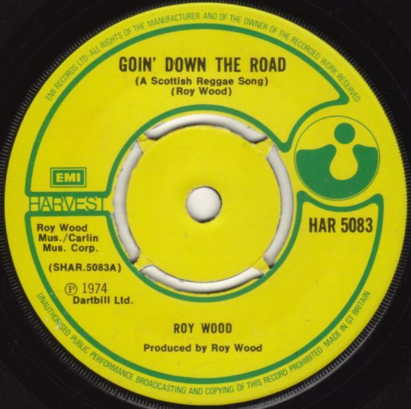 Roy Wood - Goin' Down The Road (A Scottish Reggae Song)