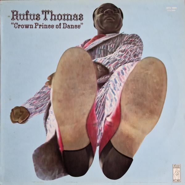 Rufus Thomas - Crown Prince Of Dance