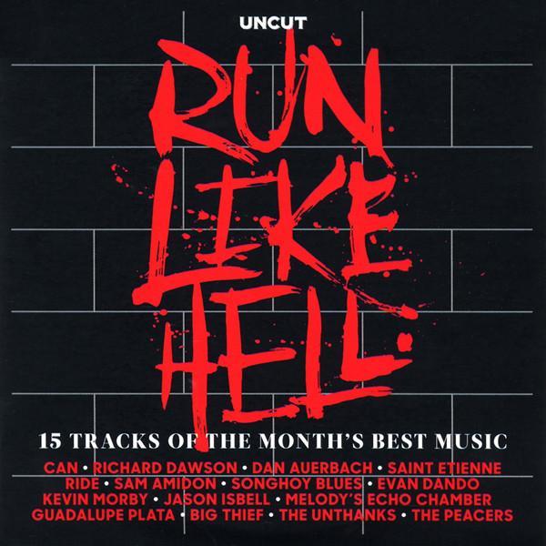  - Run Like Hell (15 Tracks Of The Month's Best Music)