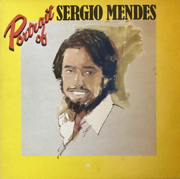 Sérgio Mendes - Portrait Of Sergio Mendes