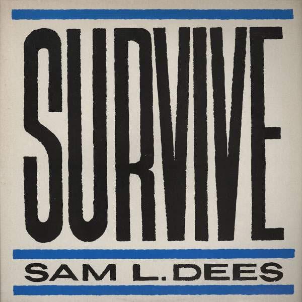 Sam Dees - Survive
