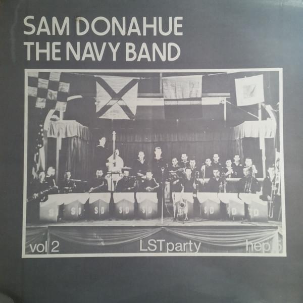 Sam Donahue Navy Band - Volume 2