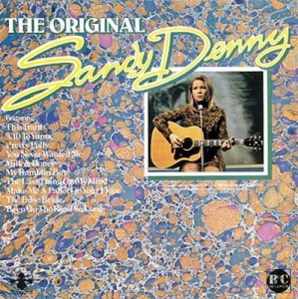 Sandy Denny - The Original Sandy Denny