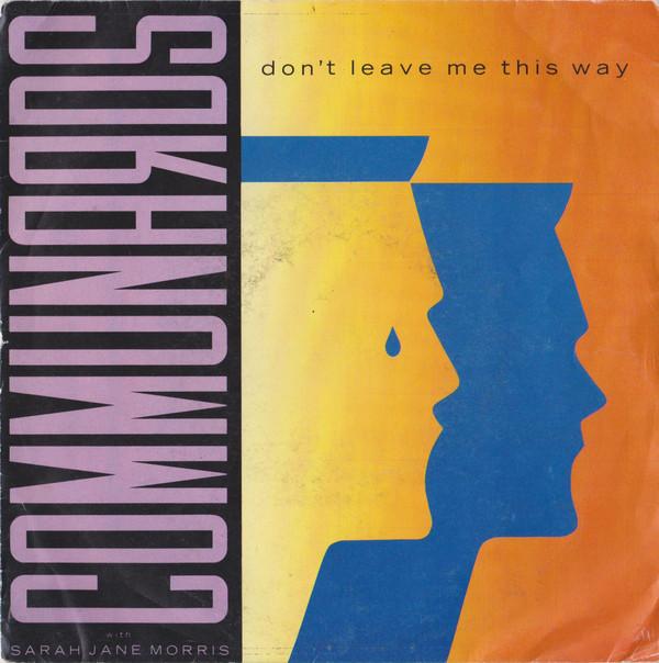 Sarah Jane Morris, The Communards - Don't Leave Me This Way