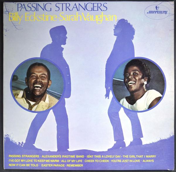 Sarah Vaughan, Billy Eckstine - Passing Strangers