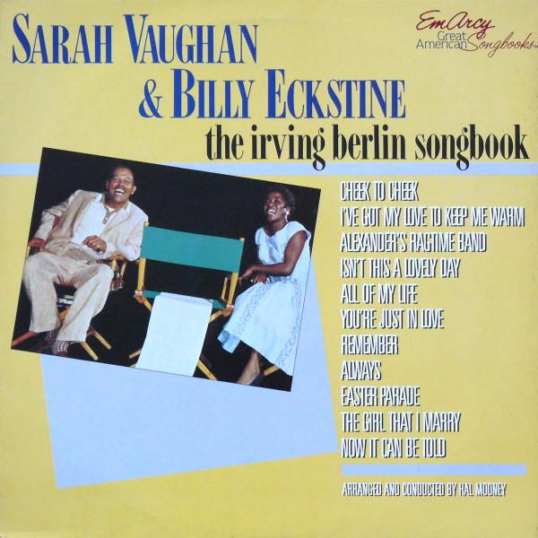Sarah Vaughan, Billy Eckstine - The Irving Berlin Songbook