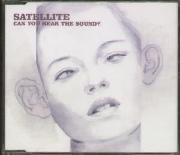 Satellite (18) - Can You Hear The Sound?