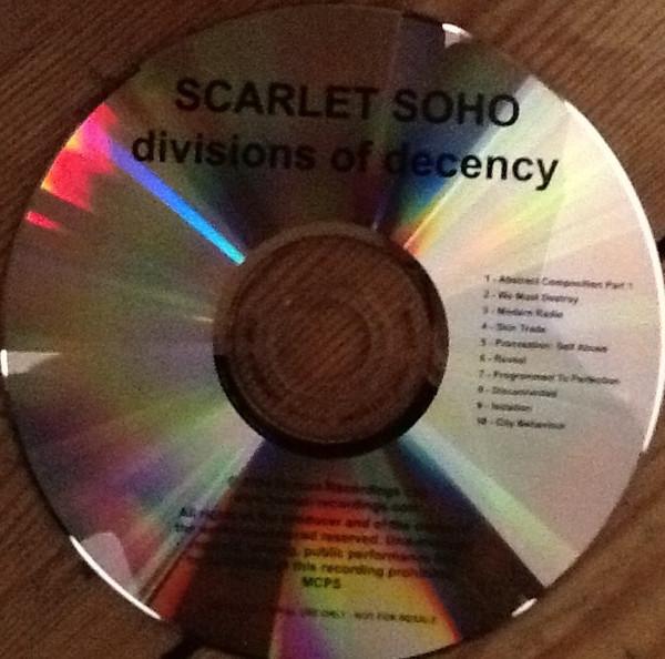 Scarlet Soho - Divisions Of Decency