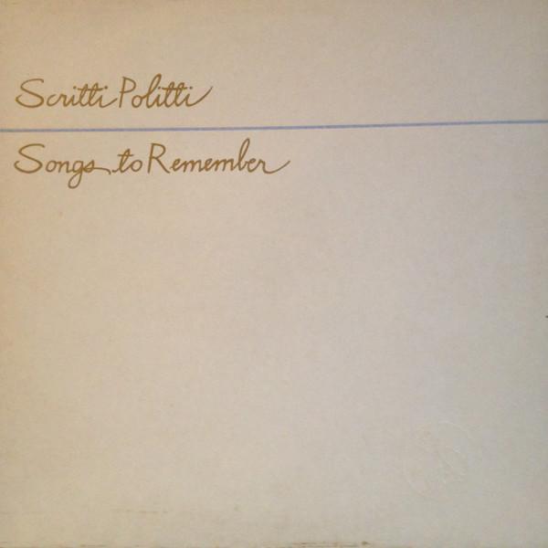 Scritti Politti - Songs To Remember