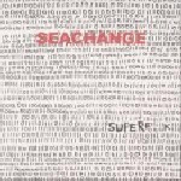 Seachange - Superfuck