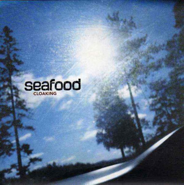 Seafood - Cloaking