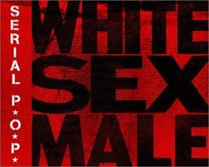 Serial P.O.P. - White Sex Male