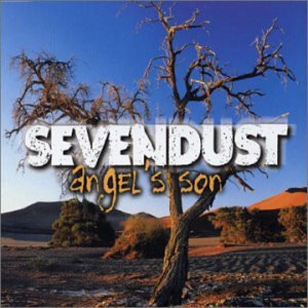 Sevendust - Angel's Son