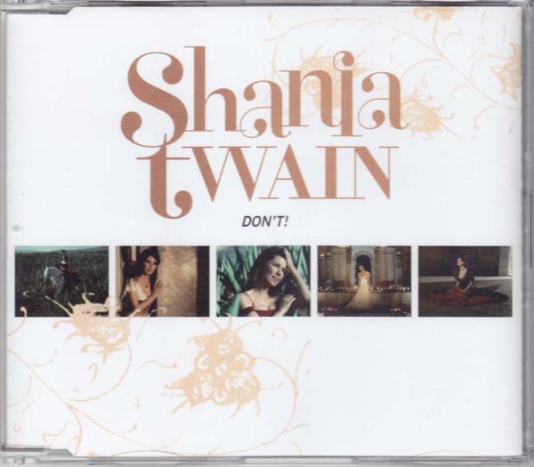 Shania Twain - Don't!