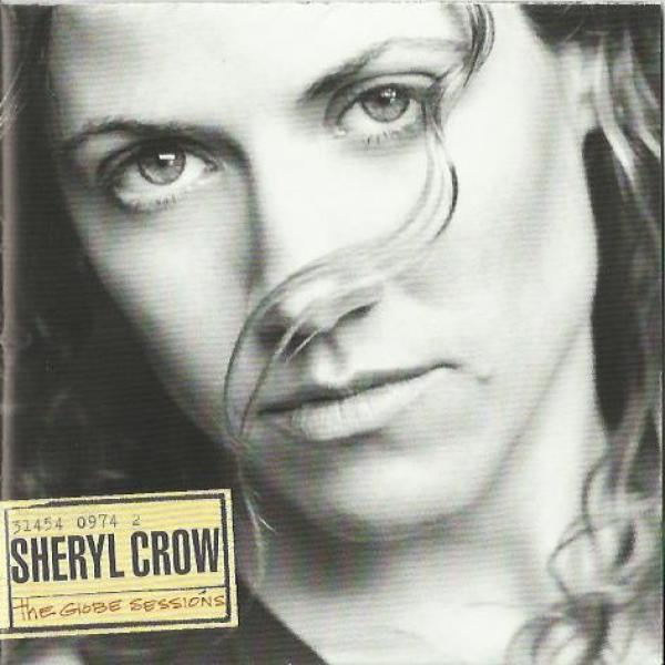 Sheryl Crow - The Globe Sessions