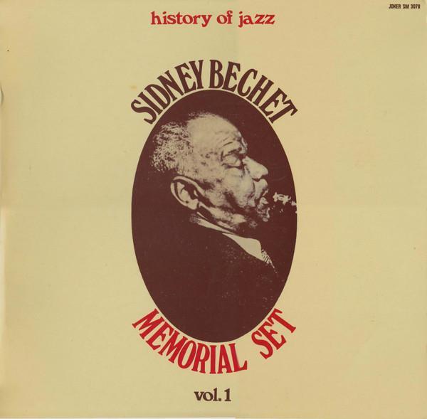 Sidney Bechet - Memorial Set Vol. 1