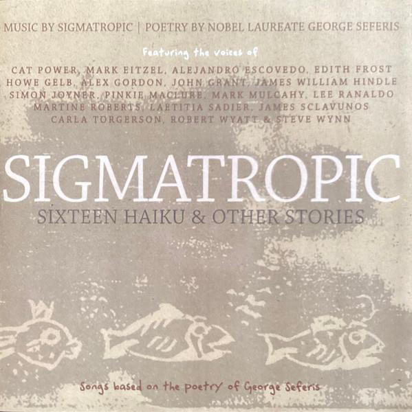Sigmatropic - Sixteen Haiku & Other Stories
