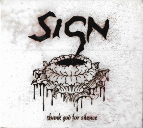 Sign (3) - Thank God For Silence