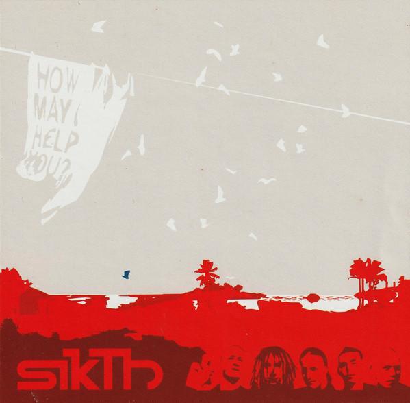 Sikth - How May I Help You?