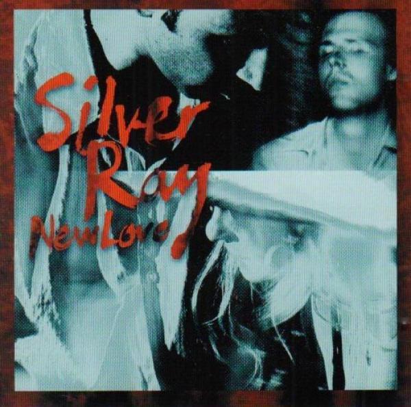 Silver Ray - New Love
