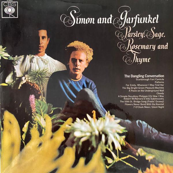 Simon & Garfunkel - Parsley, Sage, Rosemary And Thyme