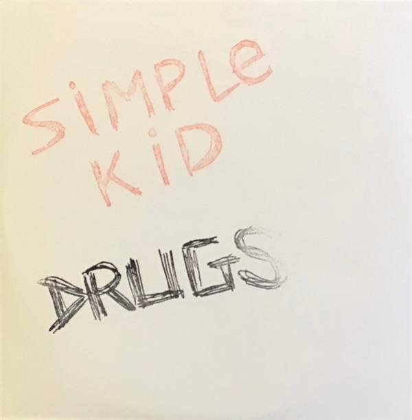 Simple Kid - Drugs
