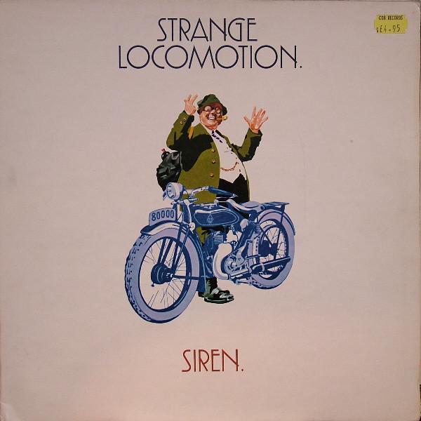 Siren (13) - Strange Locomotion