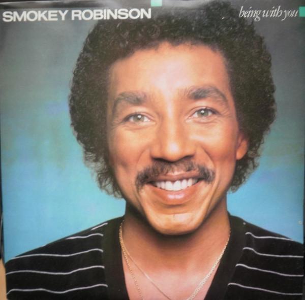 Smokey Robinson - Being With You