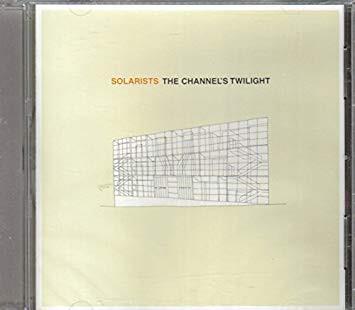 Solarists - The Channel's Twilight