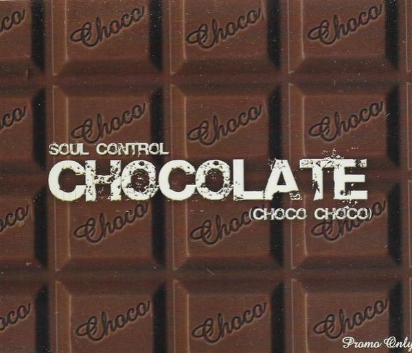 Soul Control (2) - Chocolate (Choco Choco)