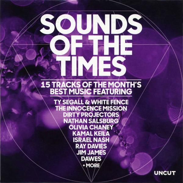  - Sounds Of The Times (15 Tracks Of The Month’s Best Music)