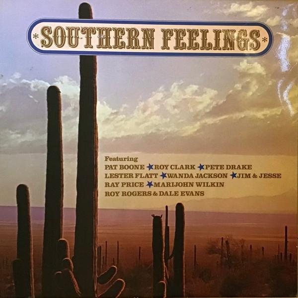  - Southern Feelings